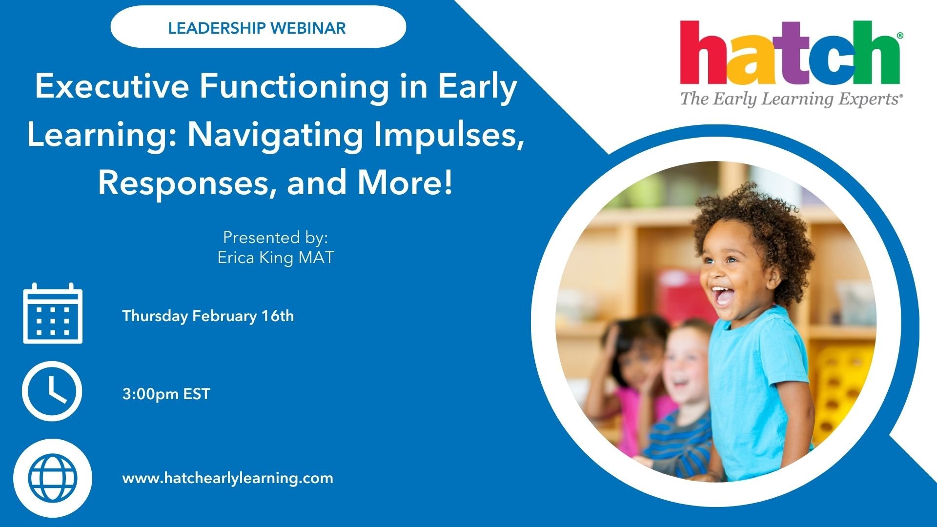 Executive Functioning in Early Learning Navigating Impulses, Responses, and More! (2)